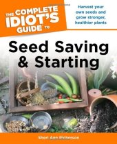 book The Complete Idiot’s Guide to Seed Saving And Starting