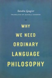 book Why We Need Ordinary Language Philosophy