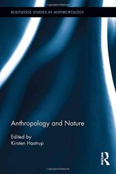 book Anthropology and Nature