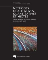 book Méthodes qualitatives, quantitatives et mixtes : dans la recherche en sciences humaines, sociales et de la santé