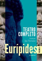 book Eurí­pides - Volume 2 - Teatro completo