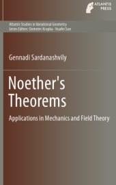 book Noether’s Theorems. Applications in Mechanics and Field Theory