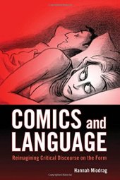 book Comics and Language: Reimagining Critical Discourse on the Form