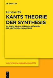 book Kants Theorie der Synthesis: Zu einem grundlegenden Gedanken der kritischen Philosophie