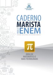 book Caderno Marista para o ENEM: exame nacional do ensino médio: área de matemática e suas tecnologias