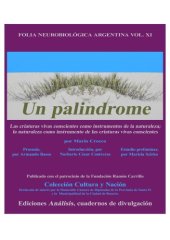 book Un palindrome: las criaturas vivas conscientes como instrumentos de la naturaleza; la naturaleza como instrumento de las criaturas vivas conscientes