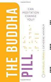 book The Buddha Pill: Can Meditation Change You?