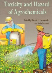 book Toxicity and Hazard of Agrochemicals