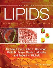 book Lipids: Biochemistry, Biotechnology and Health