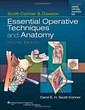 book Scott-Conner & Dawson: Essential Operative Techniques and Anatomy