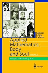 book Applied Mathematics Body and Soul, Volume 2: Integrals and Geometry in Rn