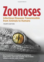 book Zoonoses: Infectious Diseases Transmissible from Animals to Humans