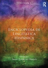 book Enciclopedia de lingüística hispánica. Volumen I