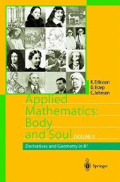 book Applied Mathematics Body and Soul, Volume 1: Derivatives and Geometry in R3