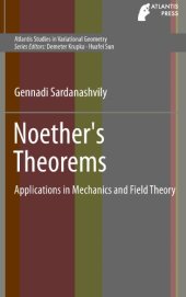 book Noether’s Theorems. Applications in Mechanics and Field Theory