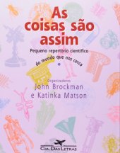 book As Coisas São Assim - Pequeno repertório científico do mundo que nos cerca