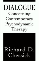 book Dialogue Concerning Contemporary Psychodynamic Therapy