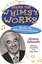 book Inside the Whimsy Works: My Life with Walt Disney Productions