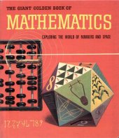 book The giant golden book of mathematics : exploring the world of numbers and space