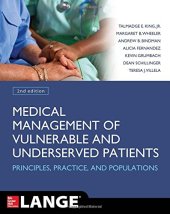 book Medical Management of Vulnerable and Underserved Patients: Principles, Practice and Populations