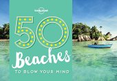 book 50 Beaches to Blow Your Mind