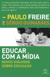 book Educar com a mídia: Novos diálogos sobre educação