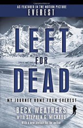 book Left for Dead (Movie Tie-in Edition): My Journey Home from Everest)