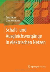 book Schalt- und Ausgleichsvorgänge in elektrischen Netzen (German Edition)