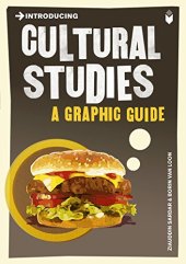 book Introducing Cultural Studies: A Graphic Guide