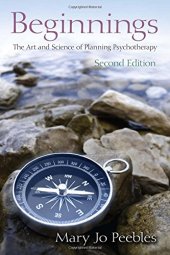 book Beginnings: The Art and Science of Planning Psychotherapy