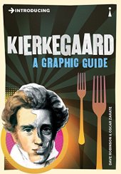 book Introducing Kierkegaard: A Graphic Guide