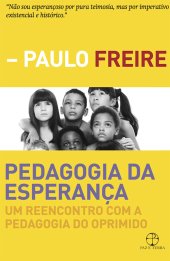 book Pedagogia da esperança: Um reencontro com a pedagogia do oprimido