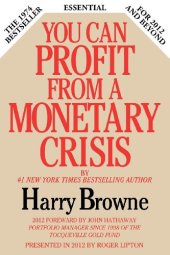 book You Can Profit From A Monetary Crisis