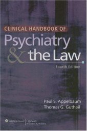 book Clinical Handbook of Psychiatry and the Law (CLINICAL HANDBOOK OF PSYCHIATRY & THE LAW