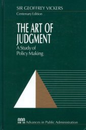 book The Art of Judgment: A Study of Policy Making