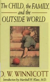 book The Child, The Family And The Outside World