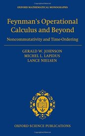 book Feynman’s Operational Calculus and Beyond: Noncommutativity and Time-Ordering