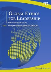 book Global Ethics for Leadership - Values and Virtues for Life