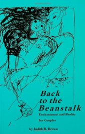 book Back To the Beanstalk: Enchantment and Reality for Couples