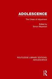 book Adolescence: The Crises of Adjustment