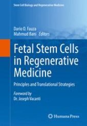 book Fetal Stem Cells in Regenerative Medicine: Principles and Translational Strategies 