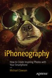 book iPhoneography: How to Create Inspiring Photos with Your Smartphone