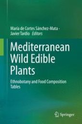 book Mediterranean Wild Edible Plants: Ethnobotany and Food Composition Tables