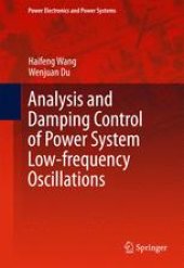 book Analysis and Damping Control of Power System Low-frequency Oscillations