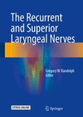 book The Recurrent and Superior Laryngeal Nerves