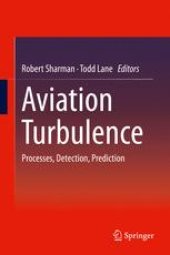 book Aviation Turbulence: Processes, Detection, Prediction