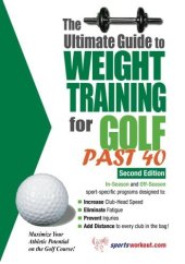 book Ultimate Guide to Weight Training for Golf Past 40