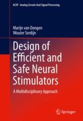 book Design of Efficient and Safe Neural Stimulators: A Multidisciplinary Approach