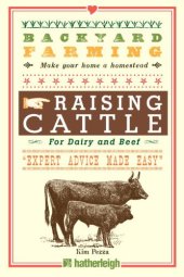 book Backyard Farming: Raising Cattle for Dairy and Beef