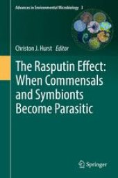 book The Rasputin Effect: When Commensals and Symbionts Become Parasitic